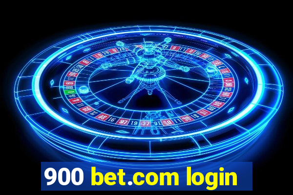 900 bet.com login